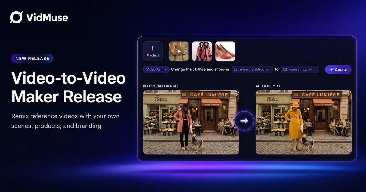 Video to Video Maker: VidMuse AI Is Now Live