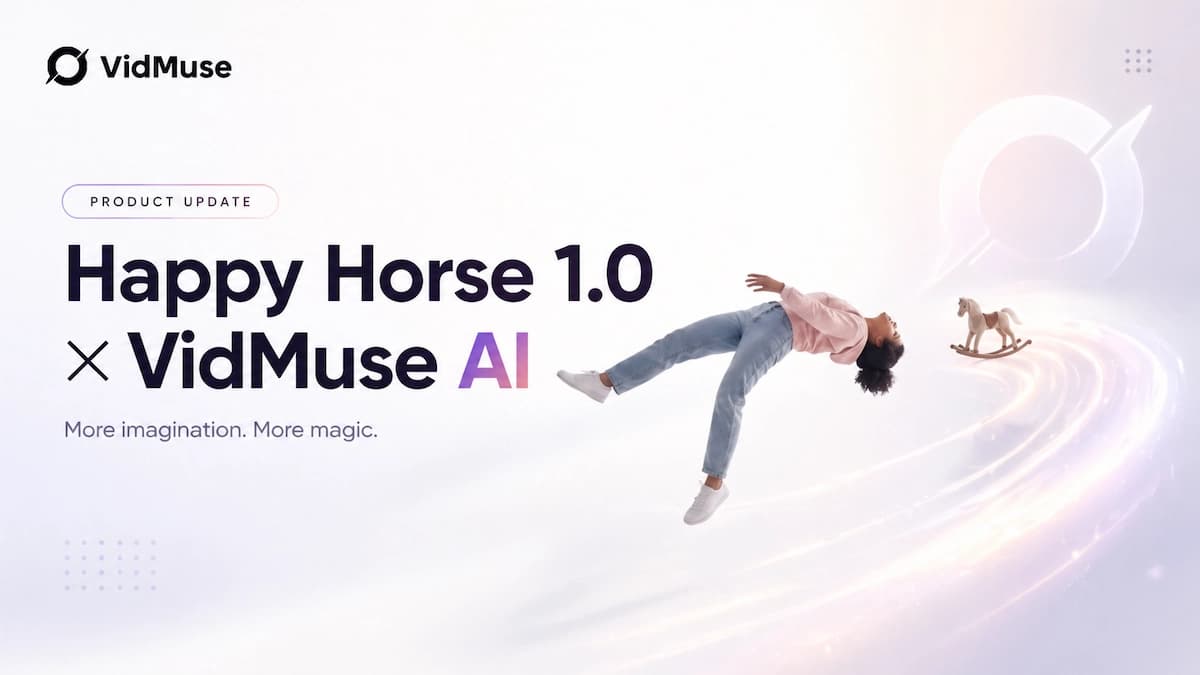 Happy Horse 1.0 x VidMuse AI: Full Integration Guide
